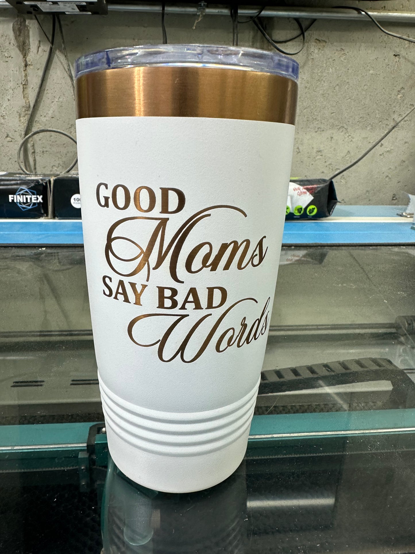 Good Moms Say Bad Words Tumblers