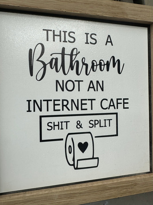 Funny bathroom sign & decor