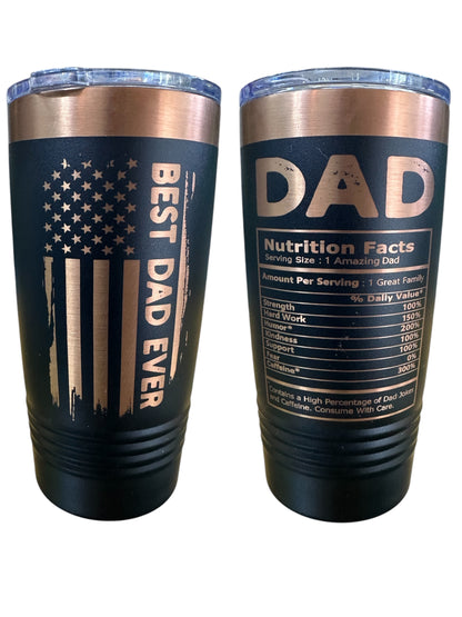 Best Dad Ever 2 sided Laser engraved coffee tumbler