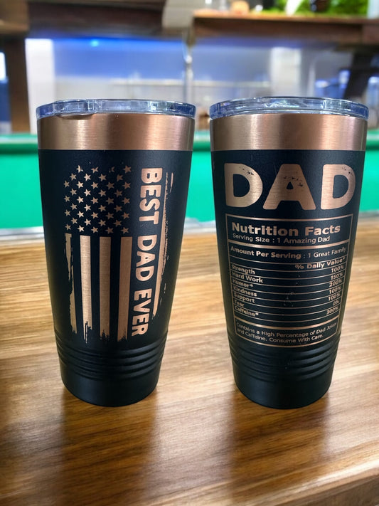 Best Dad Ever 2 sided Laser engraved coffee tumbler