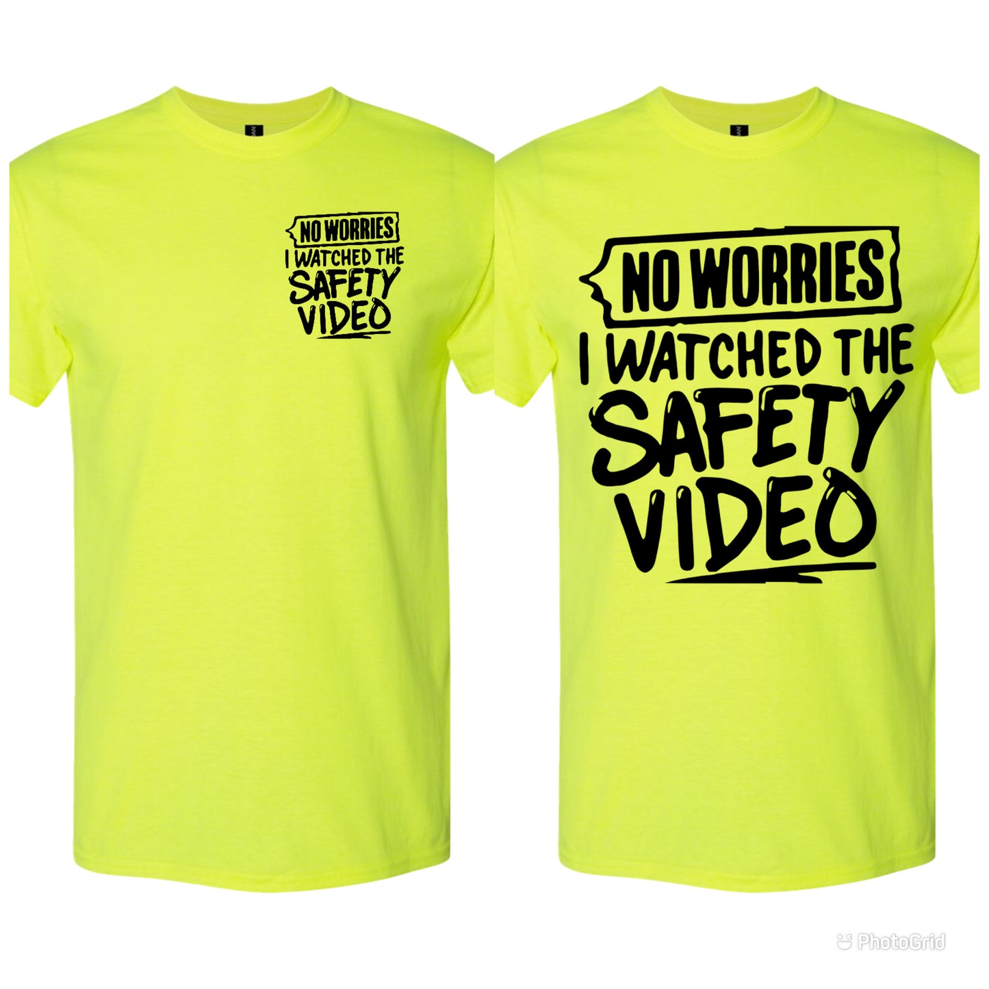No worries I watched the safety video Tshirt